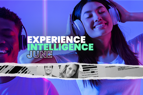 Experience Intelligence June ’25
